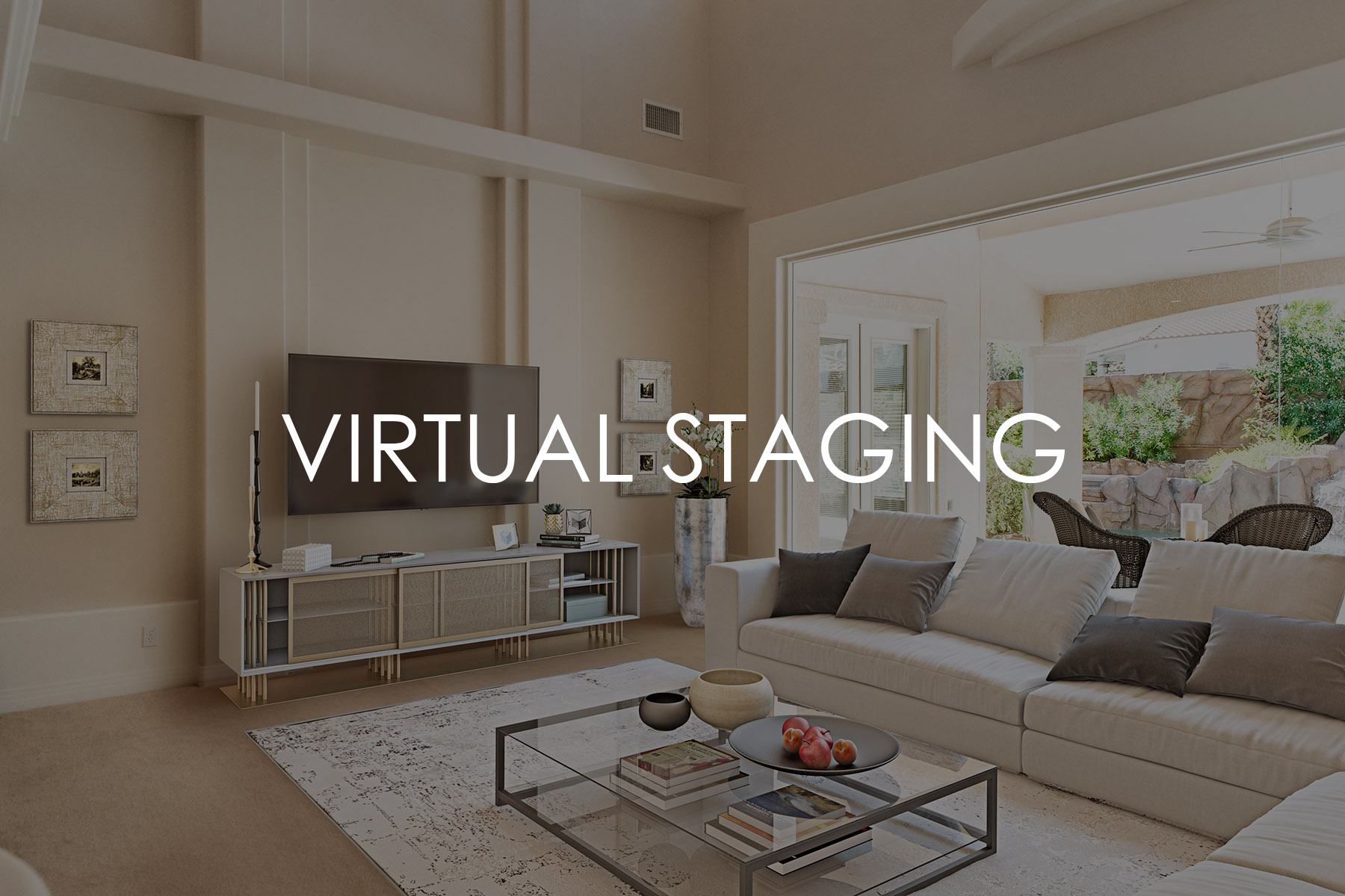 VIRTUAL STAGING VIRTUAL STAGING